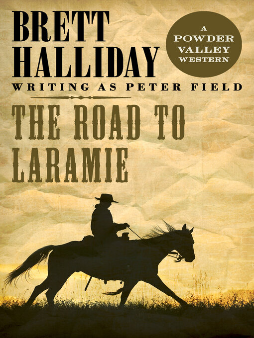 Title details for The Road to Laramie by Brett Halliday - Available